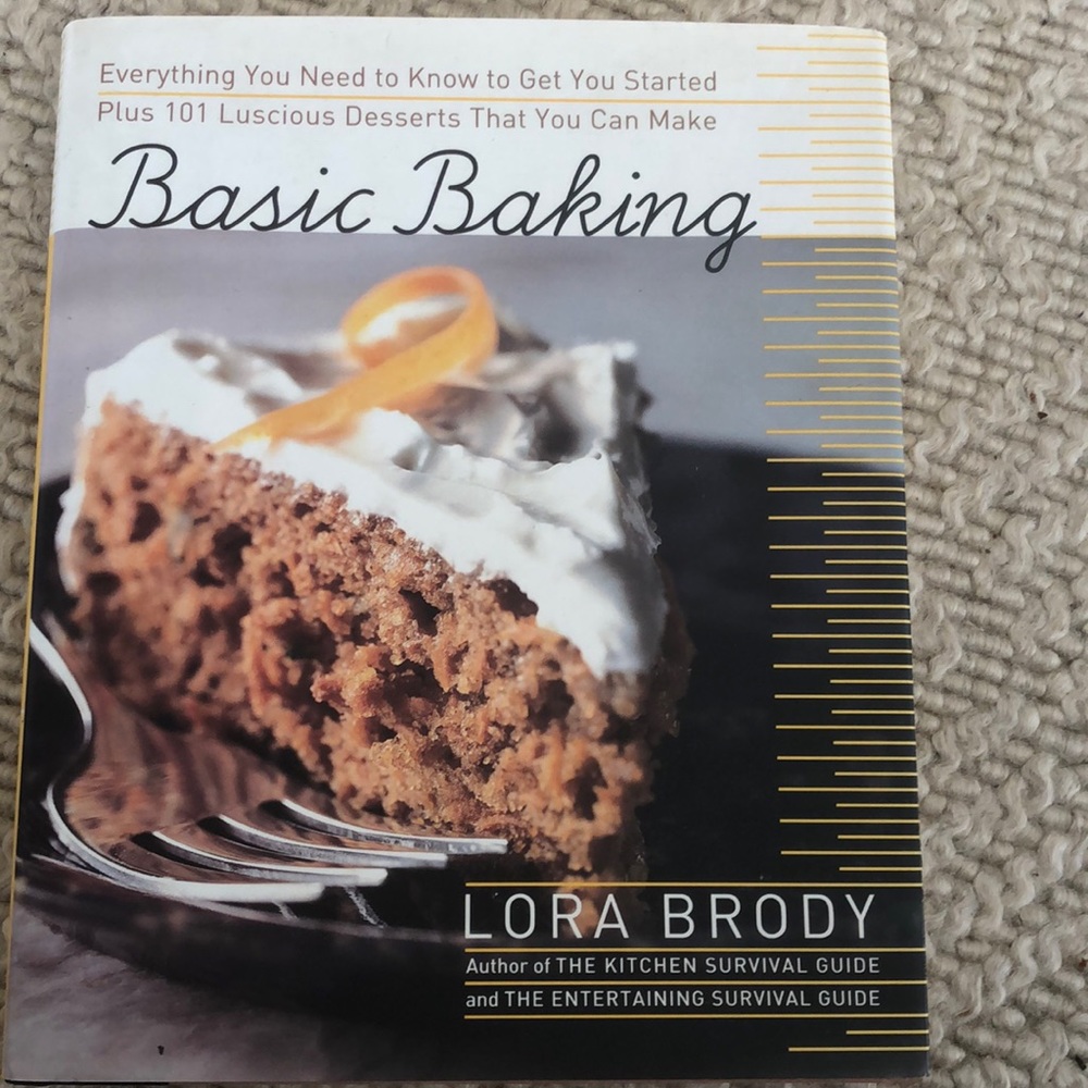 NWOT Basic Baking book by Lora Brody